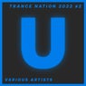 Trance Nation 2022 #2