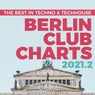 Berlin Club Charts 2021.2 - the Best in Techno & Techhouse