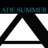 ADE SUMMER