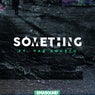 Something (feat. Paz Aguayo) (feat. Paz Aguayo)