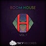Boom House, Vol. 1