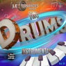 The Drums, Vol. 1 (Instrumentals)