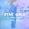 Stay Gold (eksd Remix)