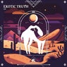 Exotic Truth