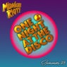 One Night at the Disco