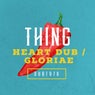 Heart Dub / Gloriae
