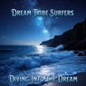 Diving Into The Dream