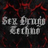 Sex Drugs Techno