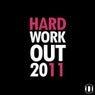 Hard Work Out 2011