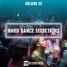 Hard Dance Selections, Vol. 23