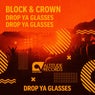 Drop Ya Glasses 
