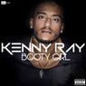 Kenny Ray - Booty Girl