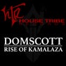 Rise Of Kamalaza