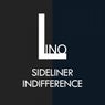 Sideliner Indifference