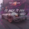 Go Back to You