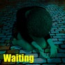 Waiting