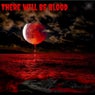 There Will Be Blood