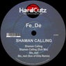Shaman Calling