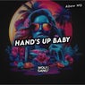 HAND'S UP BABY