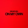 On My Own (Radio Edit)