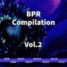BPR Compilation, Vol. 2