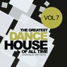 The Greatest Dance House Of All Time, Vol.7