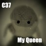 My Queen