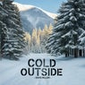 Cold Outside