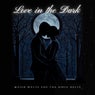 Love in the Dark