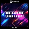 Underground Sounds House, Vol. 07
