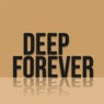 Deep Forever