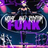 Noise And Rhythm Funk