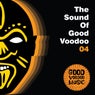 Sound of Good Voodoo 4