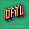 Turn Off The Lights