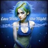 Love Wets the Night