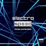 Electro Speed (Festival Electro Beats)