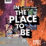 In The Place To Be EP
