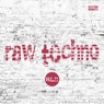 Raw Techno, Vol. 11