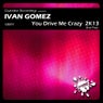 You Drive Me Crazy 2K13 3rd Pack