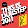 This Is Dubstep 2011 (GetDarker Presents)
