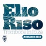Trombone In Ibiza Remixes 2010