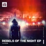 Rebels Of The Night EP