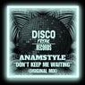 Don't Keep Me Waiting (Original Mix)