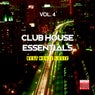 Club House Essentials, Vol. 4 (Best House Music)
