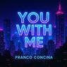 YOU WITH ME