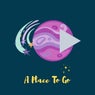 A Place to Go