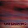 Sonic Landscapes 2