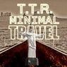 Ttr Minimal Travel Vol 1