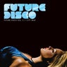 Future Disco, Vol. 3 - City Heat