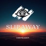 slip away